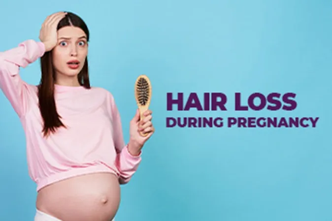 Hair Loss During Pregnancy