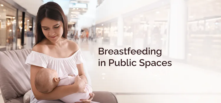 Breastfeeding in Public Spaces